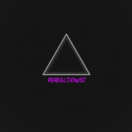 Perfectionist